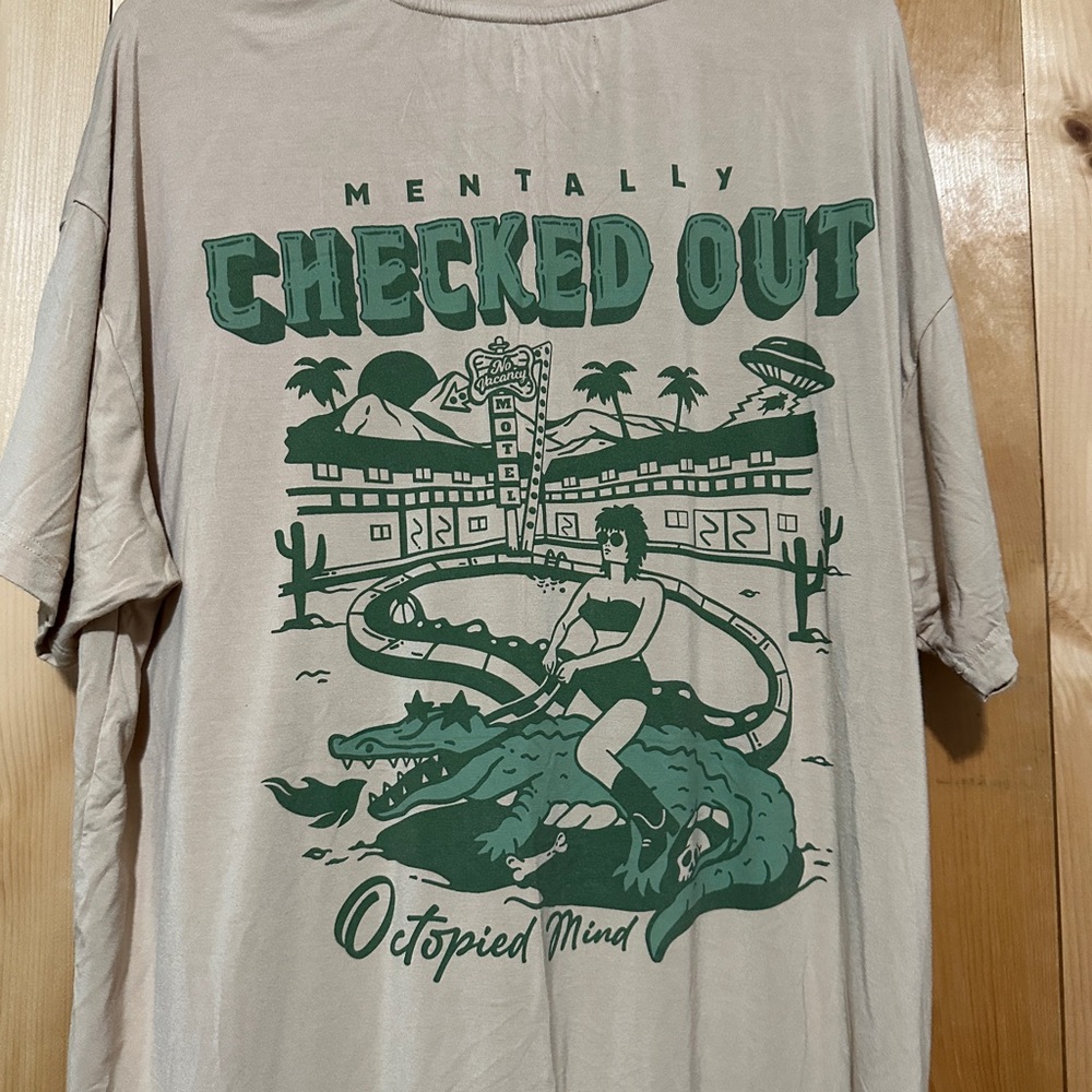 Octopied Mind | "Mentally Checked Out" Graphic Tee